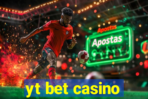 yt bet casino